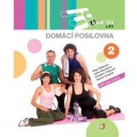 Buď Fit s ČT 2 kniha - AEROBIC.sk Buď Fit s ČT 2 domáca posilňovňa kniha