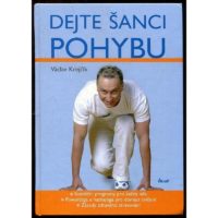 Dejte šanci pohybu - Vašek Krejčík - AEROBIC.sk Dejte šanci pohybu - Vašek Krejčík
