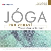 JÓGA PRO ZDRAVÍ kniha - AEROBIC.sk JÓGA PRO ZDRAVÍ kniha