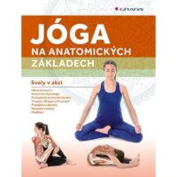 Jóga na anatomických základech - AEROBIC.sk Jóga na anatomických základech