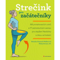 Strečink pro začátečníky - kniha o strečingu a flexibilite