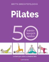 Pilates_50 tréninkových sestav kniha