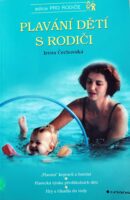 Plavání dětí s rodiči – kniha Irena Čechovská